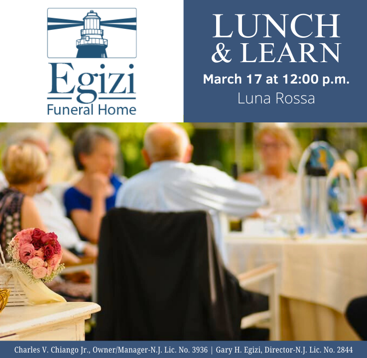 Egizi Funeral Home Lunch & Learn at Luna Rossa - March 2026