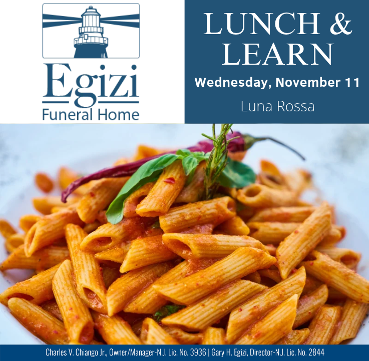Egizi Funeral Home Lunch and Learn at Luna Rossa, November 11
