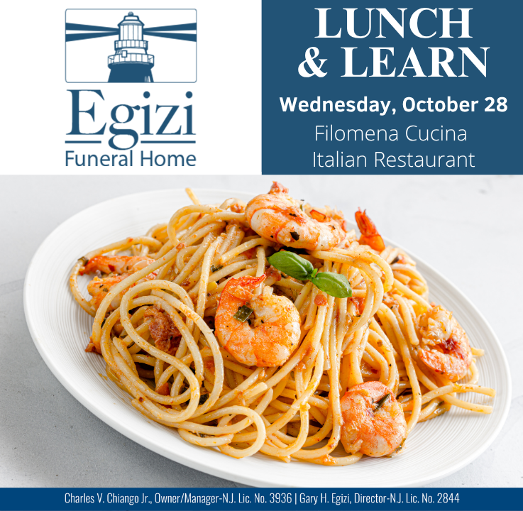 Egizi Funeral Home Lunch and Learn at Filomena Cucina Italian Restaurant on October 28, 2026